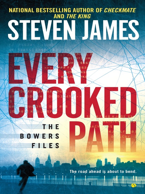 Title details for Every Crooked Path by Steven James - Wait list